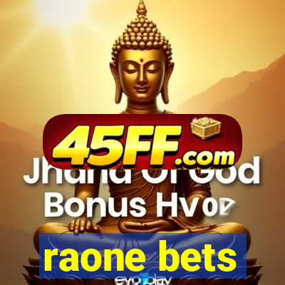 raone bets